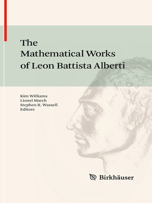 cover image of The Mathematical Works of Leon Battista Alberti